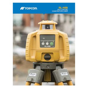 Topcon RL-H5B Rotating Laser Level Brochure from JB Sales Limited